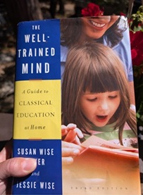 The Well-Trained Mind book by Susan Wise Bauer.